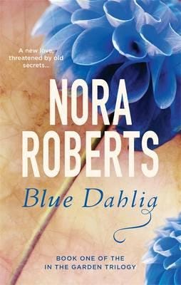 Blue Dahlia Av Nora Roberts
