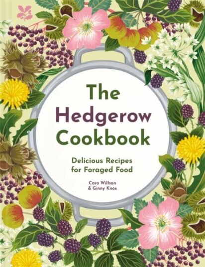The Hedgerow Cookbook Av Caro Willson, Ginny Knox, National Trust Books