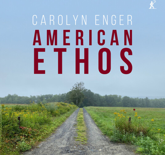 Carolyn Enger American Ethos CD