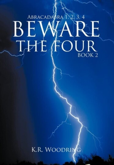 BEWARE THE FOUR Book 2