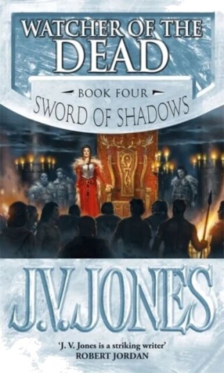 Watcher Of The Dead Av J V Jones Watcher Of The Dead Av J V Jones