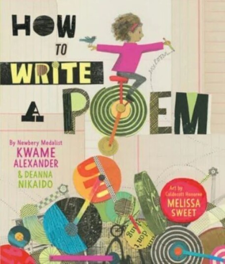 How to Write a Poem av Kwame Alexander, Deanna Nikaido