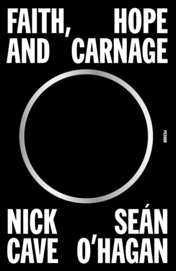 Faith, Hope And Carnage Av Nick Cave, Sean O'Hagan