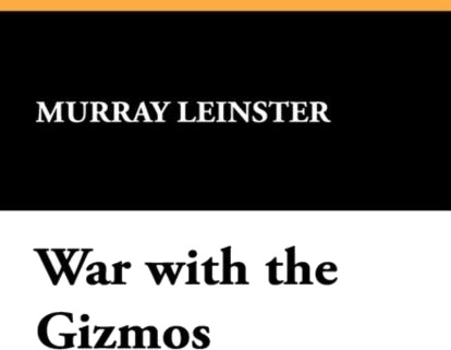 War with the Gizmos
