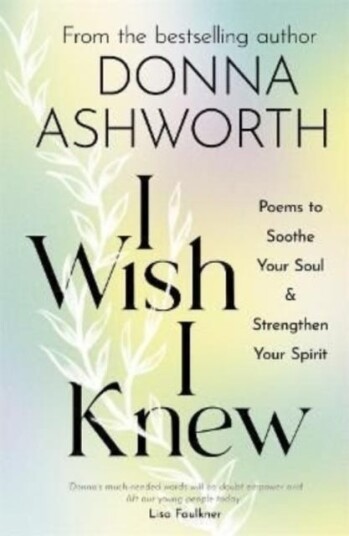 I Wish I Knew Av Donna Ashworth I Wish I Knew Av Donna Ashworth