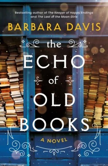 The Echo Of Old Books Av Barbara Davis