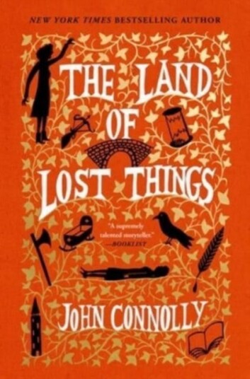 The Land Of Lost Things Av John Connolly