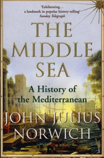 The Middle Sea Av Viscount John Julius Norwich