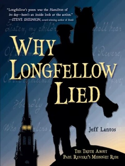 Why Longfellow Lied Av Jeff Lantos