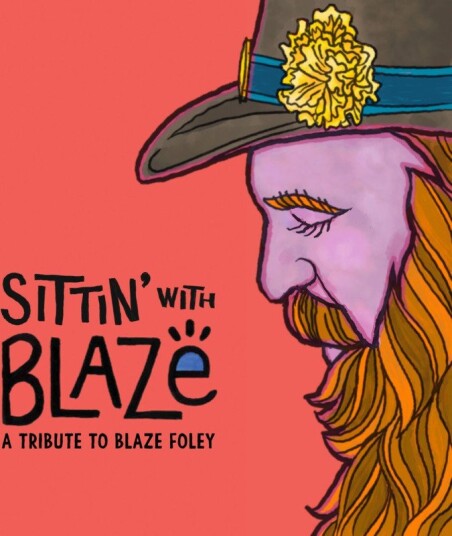 Lucinda Williams, Phosphorescent, Joshua Ray Walker, Willie Watson, Lucy Dacus, Cactus Lee, Dylan Earl, Uncle Lucius, Riley Downing, Twain, Angela Autumn, John R. Miller, John Moreland Sittin' With Blaze: A Tribute to Blaze Foley CD