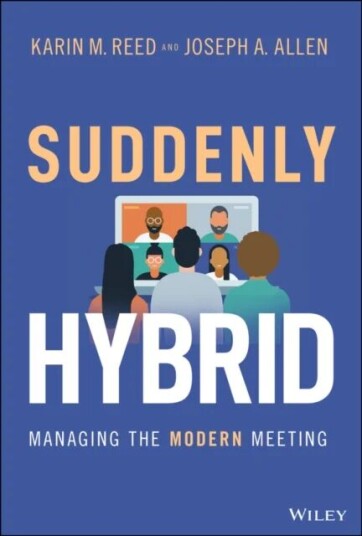 Suddenly Hybrid Av Karin M. Reed, Joseph A. Allen