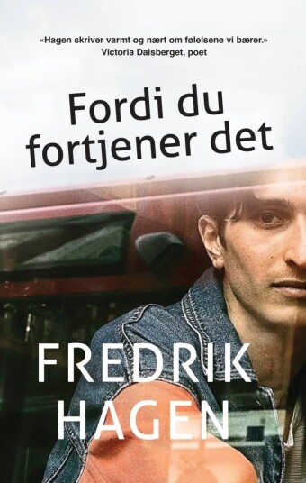 Fordi Du Fortjener Det Av Fredrik Hagen