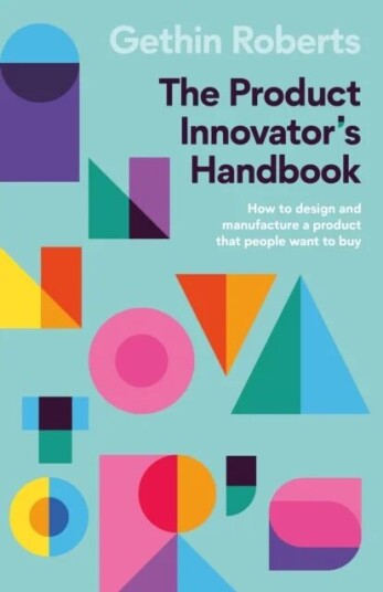 The Product Innovator'S Handbook Av Gethin Roberts