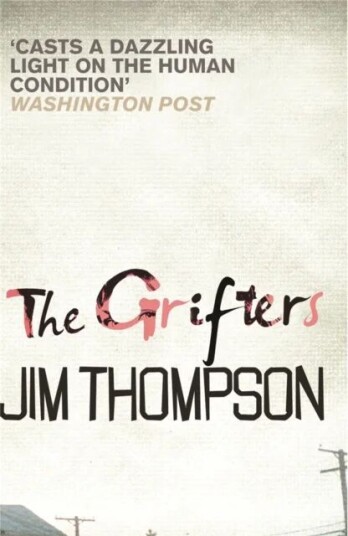 The Grifters Av Jim Thompson