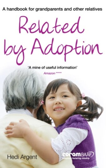 Related by Adoption  A handbok for grandparents and other relatives