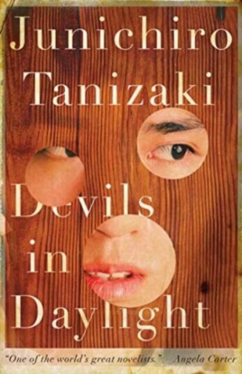 Devils In Daylight Av Junichiro Tanizaki Devils In Daylight Av Junichiro Tanizaki
