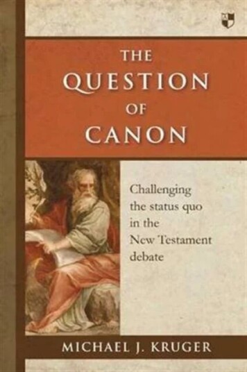 The Question Of Canon Av Dr Michael J (Author) Kruger