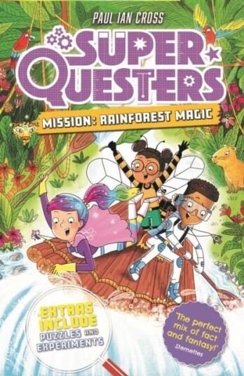 SuperQuesters Mission: Rainforest Magic SuperQuesters Mission: Rainforest Magic