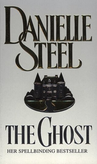 The Ghost Av Danielle Steel