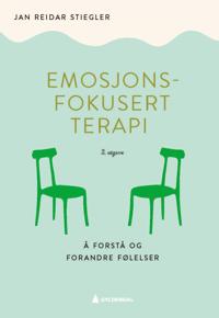 Emosjonsfokusert Terapi Av Jan Reidar Stiegler
