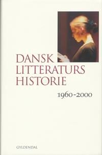 Dansk Litteraturhistorie | Ib Lucas  Erik Svendsen  Lars Handesten  Martin Zerlang  Marianne Barlyng | Språk: Dansk