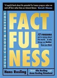 Factfulness Illustrated Av Hans Rosling, Ola Rosling, Anna Rosling Ronnlund