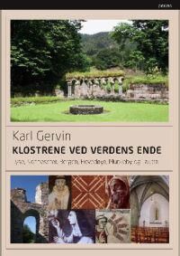 Klostrene Ved Verdens Ende Av Karl Gervin