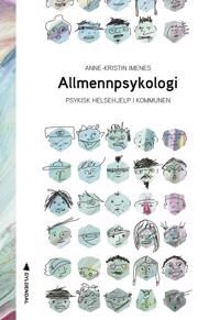 Allmennpsykologi Av Anne-Kristin Imenes