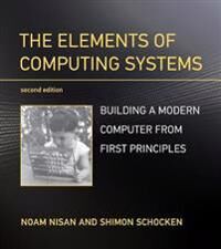 Nisan Noam The Elements of Computing Systems