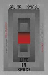 Life In Space Av Galina Rymbu