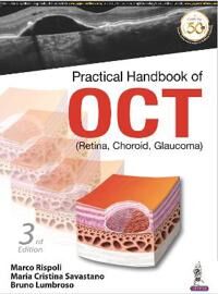 Practical Handbook Of Oct Av Marco Rispoli, Maria Cristina Savastano, Bruno Lumbroso