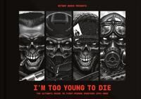 I'M Too Young To Die: The Ultimate Guide To First-Person Shooters 1992-2002 Av Bitmap Books