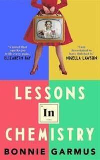 Garmus Bonnie Lessons in Chemistry