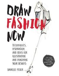 Meder, Danielle Draw Fashion Now (1631591207)