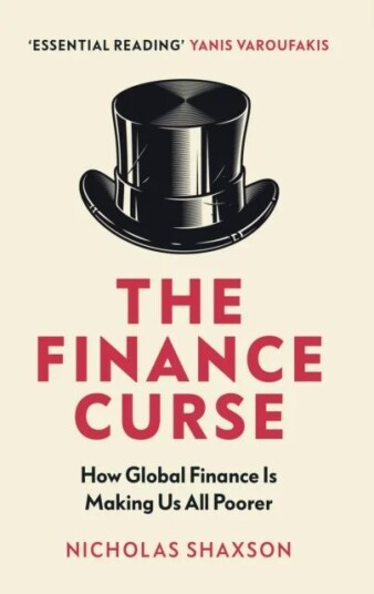 The Finance Curse Av Nicholas Shaxson
