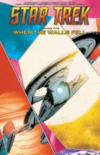 Star Trek Vol. 5: When the Walls Fell Star Trek Vol. 5: When the Walls Fell
