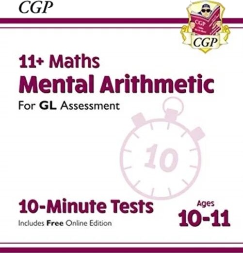 11+ Gl 10-Minute Tests: Maths Mental Arithmetic - Ages 10-11 (With Online Edition) Av Cgp Books