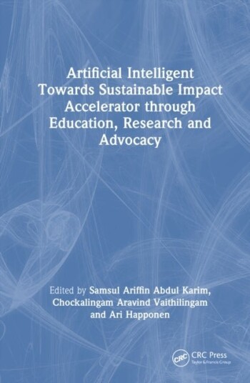 Artificial Intelligent Towards Sustainable Impact Accelerator through Education Research and Advocacy