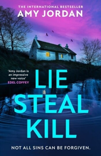 Lie Steal Kill