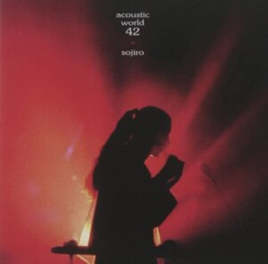 Sojiro  Acoustic World 42  CD