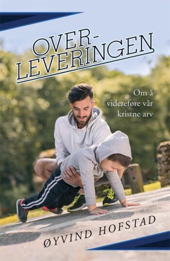 Overleveringen Av Øyvind Hofstad