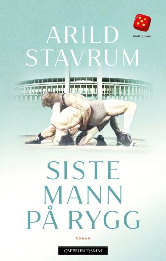 Siste Mann På Rygg Av Arild Stavrum