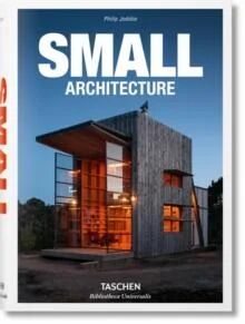 Small Architecture Av Philip Jodidio Small Architecture Av Philip Jodidio