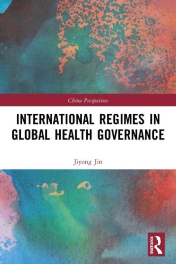 International Regimes in Global Health Governance International Regimes in Global Health Governance