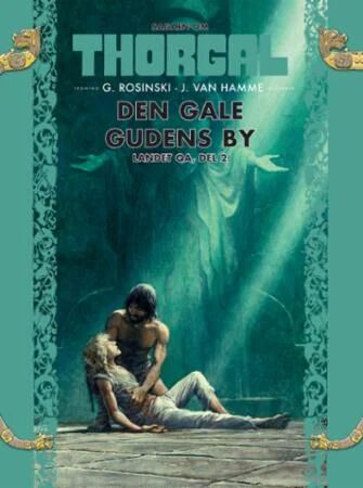 Den Gale Gudens By Av J. Van Hamme