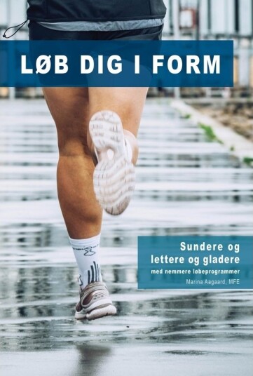 Løp Deg I Form | Marina Aagaard | Språk: Dansk