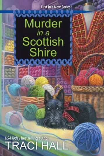 Murder In A Scottish Shire Av Traci Hall