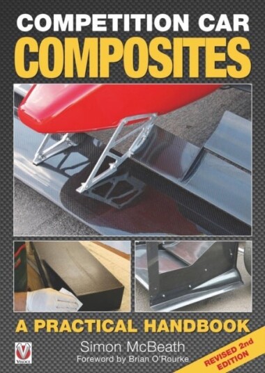 Competition Car Composites: a Practical Handbook Competition Car Composites: a Practical Handbook