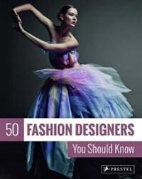 50 Fashion Designers You Should Know Av Simone Werle