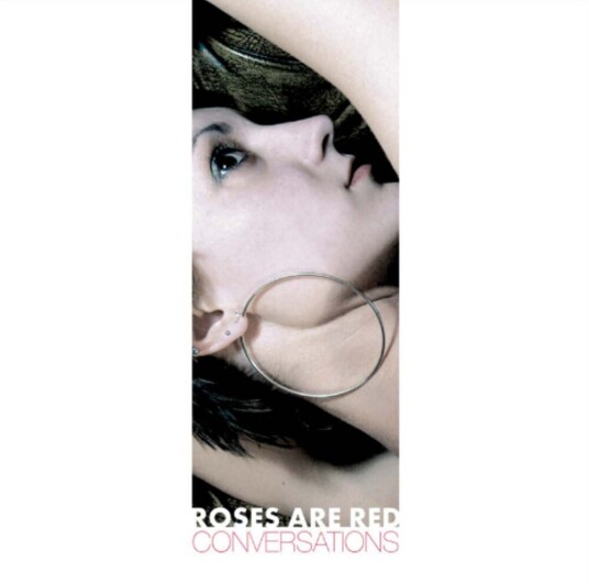 Roses Are Red Conversations LP/Vinyl